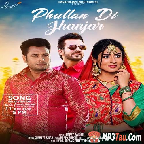 Phullan-Di-Jhanjar-(Yaar-Belly) Happy Raikoti mp3 song lyrics